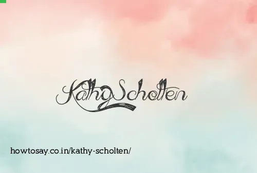 Kathy Scholten