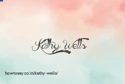 Kathy Wells