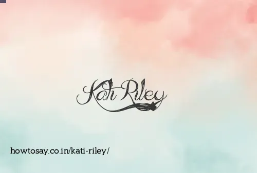 Kati Riley
