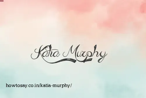 Katia Murphy