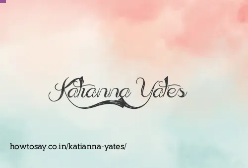 Katianna Yates