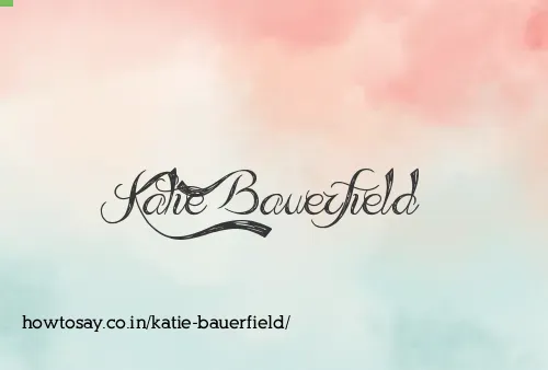 Katie Bauerfield