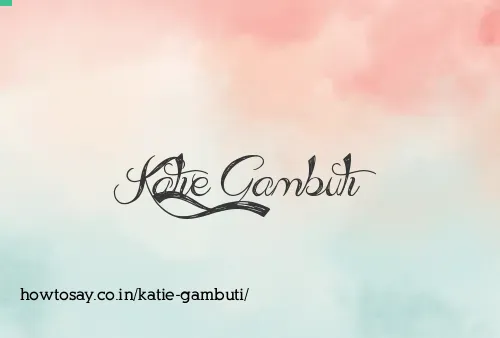 Katie Gambuti