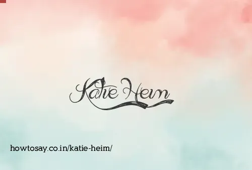 Katie Heim
