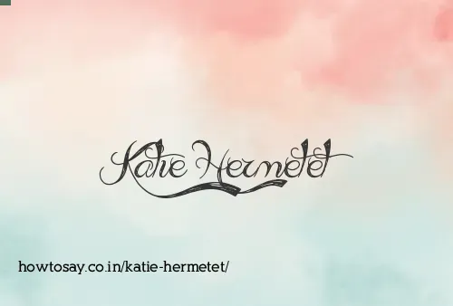 Katie Hermetet