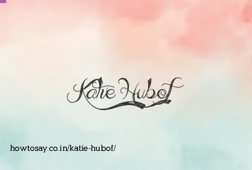 Katie Hubof