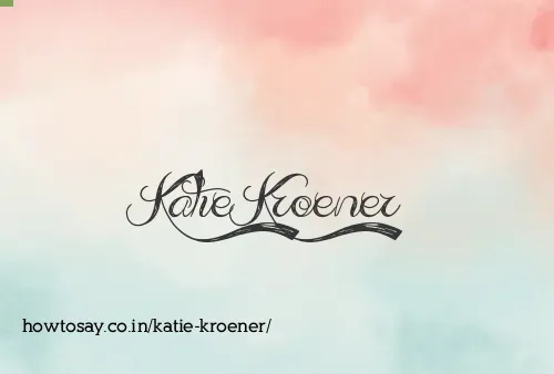Katie Kroener