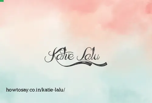 Katie Lalu