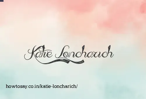 Katie Loncharich