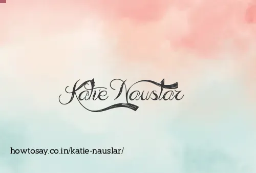 Katie Nauslar