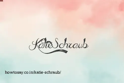 Katie Schraub