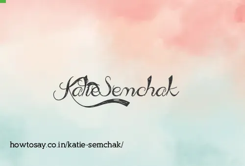 Katie Semchak