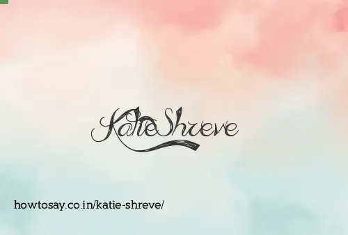 Katie Shreve