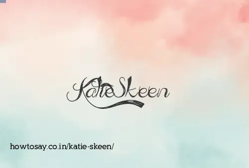 Katie Skeen