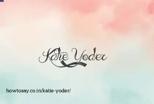 Katie Yoder
