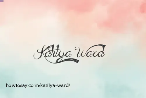 Katilya Ward