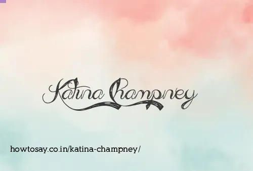 Katina Champney