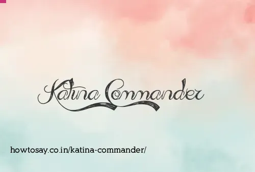Katina Commander