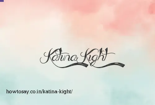 Katina Kight