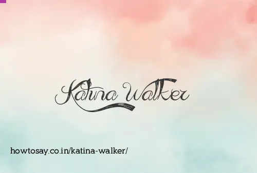 Katina Walker