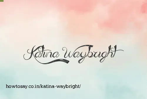 Katina Waybright