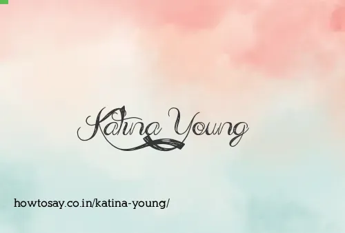 Katina Young