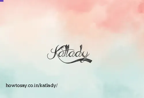 Katlady
