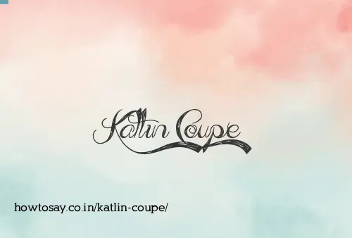 Katlin Coupe