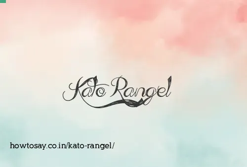 Kato Rangel