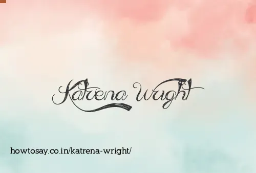 Katrena Wright