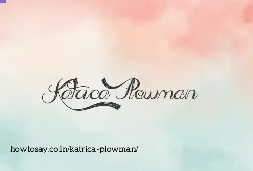 Katrica Plowman