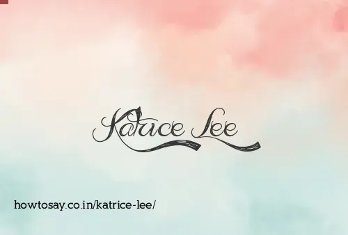 Katrice Lee