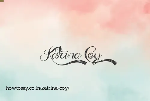 Katrina Coy