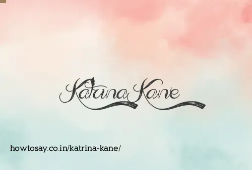 Katrina Kane