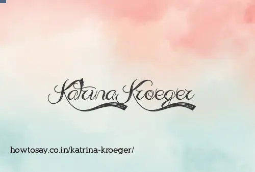 Katrina Kroeger