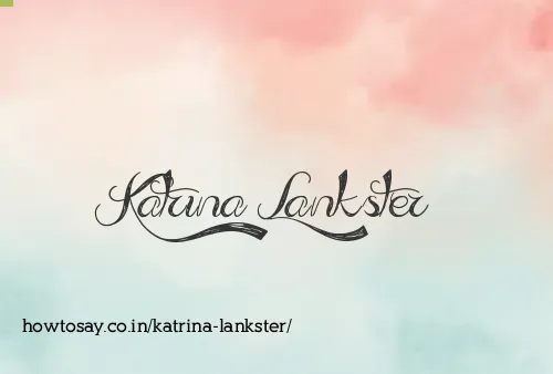Katrina Lankster