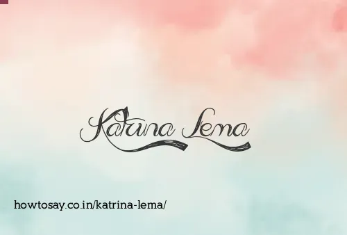 Katrina Lema