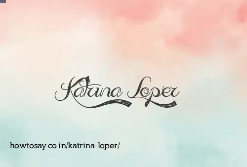 Katrina Loper