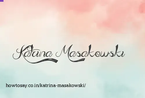 Katrina Masakowski