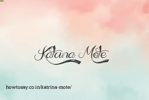 Katrina Mote