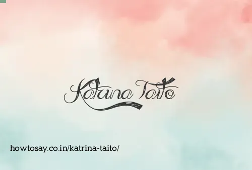 Katrina Taito