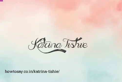 Katrina Tishie