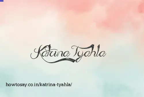Katrina Tyahla