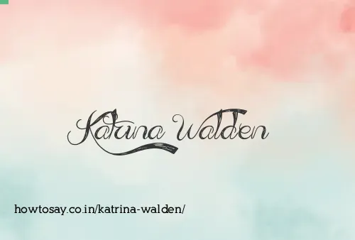 Katrina Walden