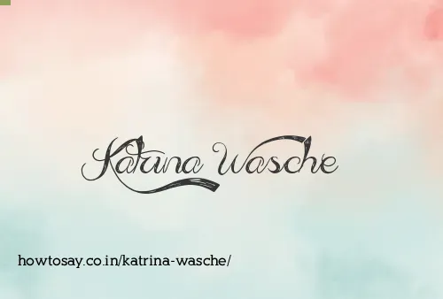 Katrina Wasche