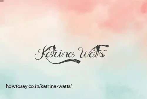 Katrina Watts