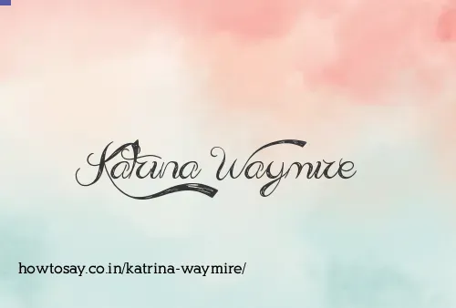 Katrina Waymire