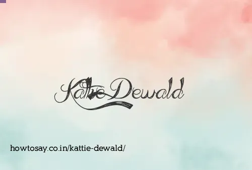 Kattie Dewald