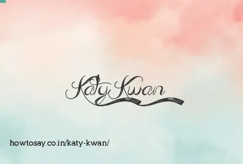 Katy Kwan