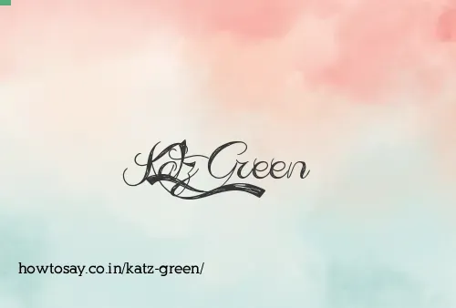 Katz Green